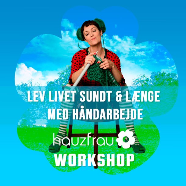 Hauzfrau Workshop i SelfMade i Kbenhavn 7 november 2024 kl 18.30 - 20.30